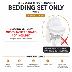 BABY MAM Moses Basket Bedding & Dressing Set ONLY with Hood, Liner, Duvet & Sheet 100% Cotton Fits Wicker Moses Baskets MOSES BASKET & STAND NOT INCLUDED (White) - MyHappy Baby